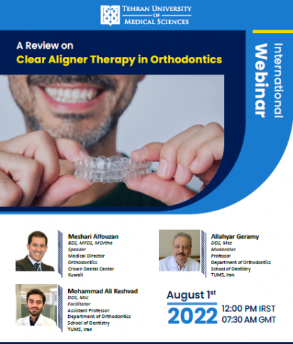 Specialized Orthodontic Webinar: "A Review Clear Aligner Therapy in Orthodontics